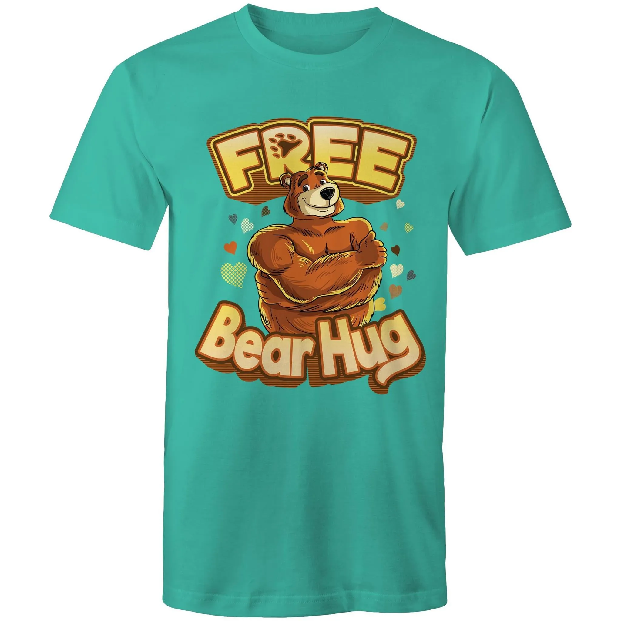 Free Bear Hug T-Shirt Unisex (G034)