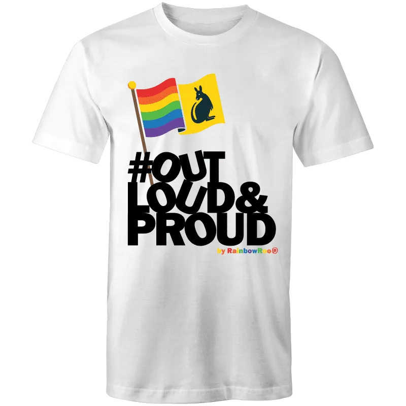 Out Loud & Proud T-Shirt Unisex (LG022)